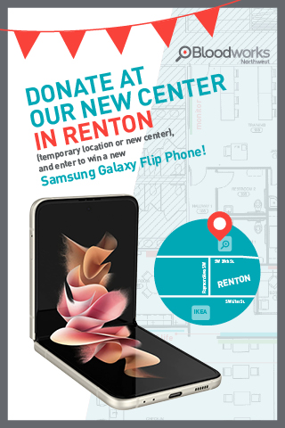 Donate in Renton and Enter to Win Samsung Flip Phone